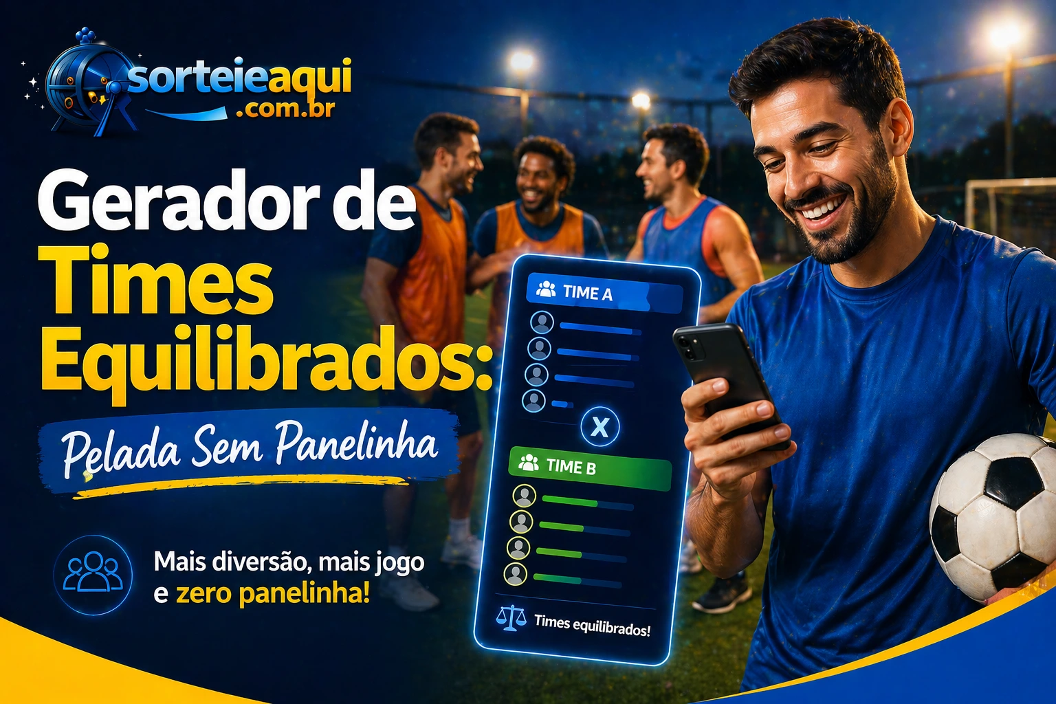 Sorteador de Times Online: Monte Equipes Equilibradas